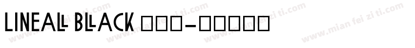 Lineal Black 超粗体字体转换